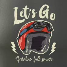 Lets go gasoline power Lets go gasoline power