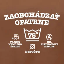 Zaobchádzať opatrne 75