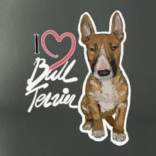 I love bull terrier