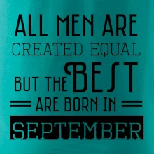 All men are created equal september