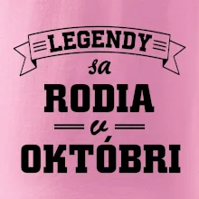 Legendy sa rodia v októbri