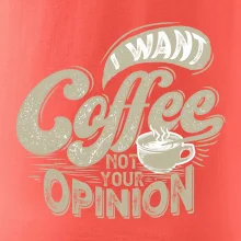 Coffee opinion