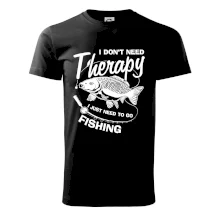 I dont need therapy - fishing