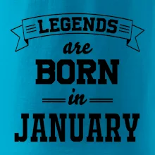 Legends are born in January