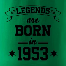 Legends are born in 1953
