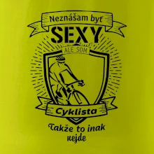 Neznášam byť sexy - Cyklista