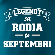 Legendy sa rodia v septembri
