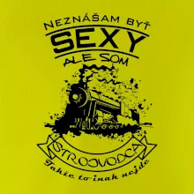 Neznášam byť sexy - Strojvodca