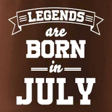Legends are born in July
