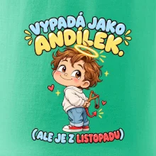 Vypadá jako andílek ale je z listopadu s prakem