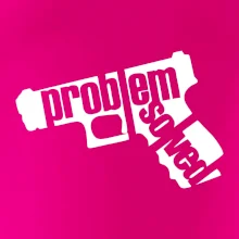 Problém - zbraň Problém - zbraň