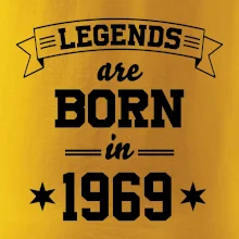 Legends are born in 1969