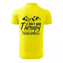 I dont need therapy - Skiing