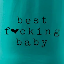 Best fucking baby