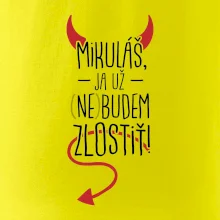 Mikuláš, ja už nebudem zlostiť!