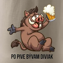 Po pive bývam diviak