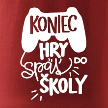 Koniec hry, späť do školy