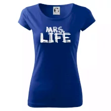 Mrs. Life Mrs. Life