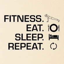 Fitness Eat Sleep Repeat