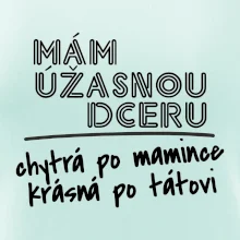 Mám úžasnú dcéru