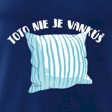 Toto nie je vankúš - modrý