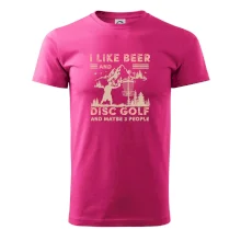 I like beer and disc golf I like beer and disc golf