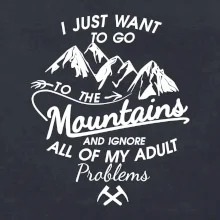I just to go Mountains - Zahoď problémy a choď do hôr