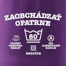 Zaobchádzať opatrne 80