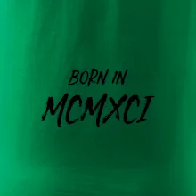 Born in - Rímske číslo 1991
