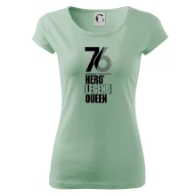 Hero, Legend, Queen 1976