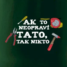Ak to neopravi tato tak nikto - farebne