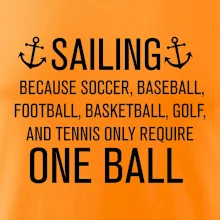 Sailing beacause one ball