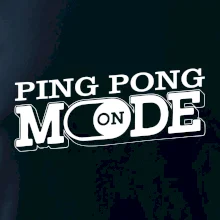 Ping pong mode