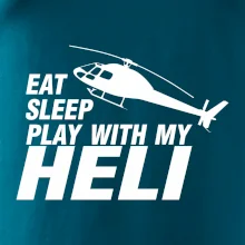 Eat Sleep Play With My Heli