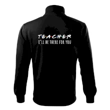 Teacher i'll be there for you