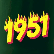 Narodeniny v ohni 1951