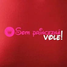 Som princezná Vole! Som princezná Vole!