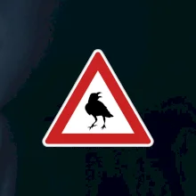 Dopravná značka - Pozor havran