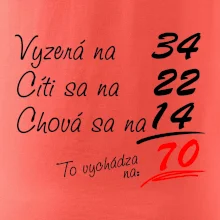 Vyzerá, cíti sa, chová sa - 70 rokov Vyzerá, cíti sa, chová sa - 70 rokov