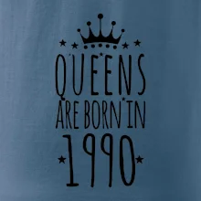 Queens are born in 1990