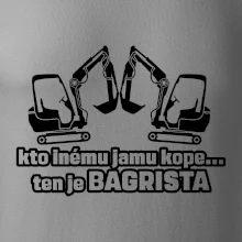 Kto inému jamu kope, ten je bagrista