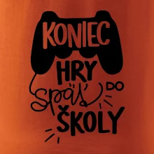Koniec hry, späť do školy