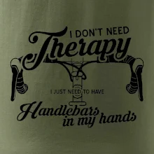 I don't need therapy handlebars in my hands