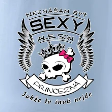 Neznášam byť sexy - Princezná Neznášam byť sexy - Princezná