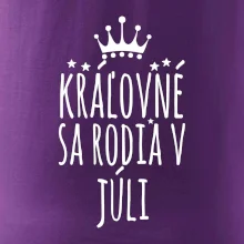 Kráľovné sa rodia v júli