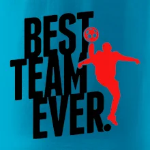 Best team ever Best team ever