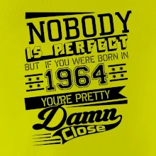 Nobody is perfect - 1964