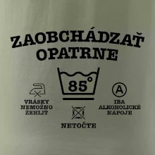 Zaobchádzať opatrne 85