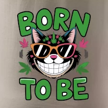 Marihuana - born to be Marihuana - born to be