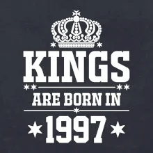 Kings are born in 1997